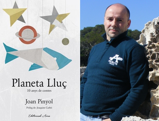 'Planeta LLuç' de Joan Pinyol