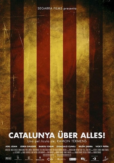 Cartell del film 'Catalunya Über Alles!'