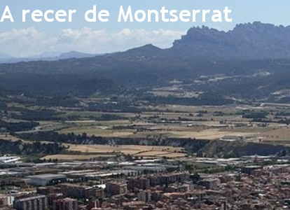 A recer de Montserrat