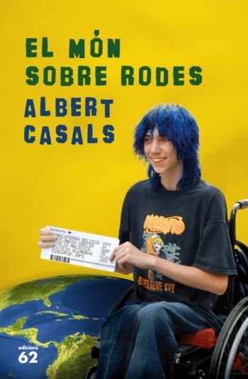 'El món sobre rodes' d'Albert Casals
