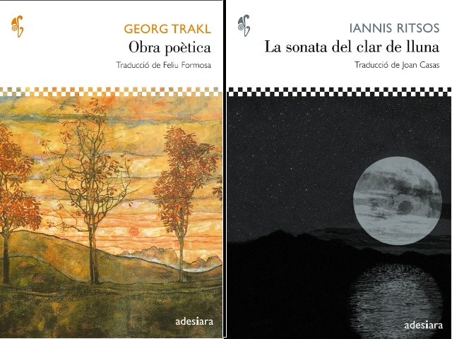 Obra poètica, de Trakl, i La sonata del clar de lluna, de Ritsos