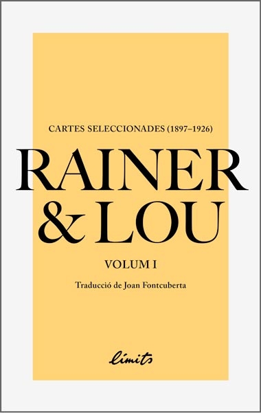 Rainer i Lou. Cartes seleccionades. Volum I, Editorial Límits.